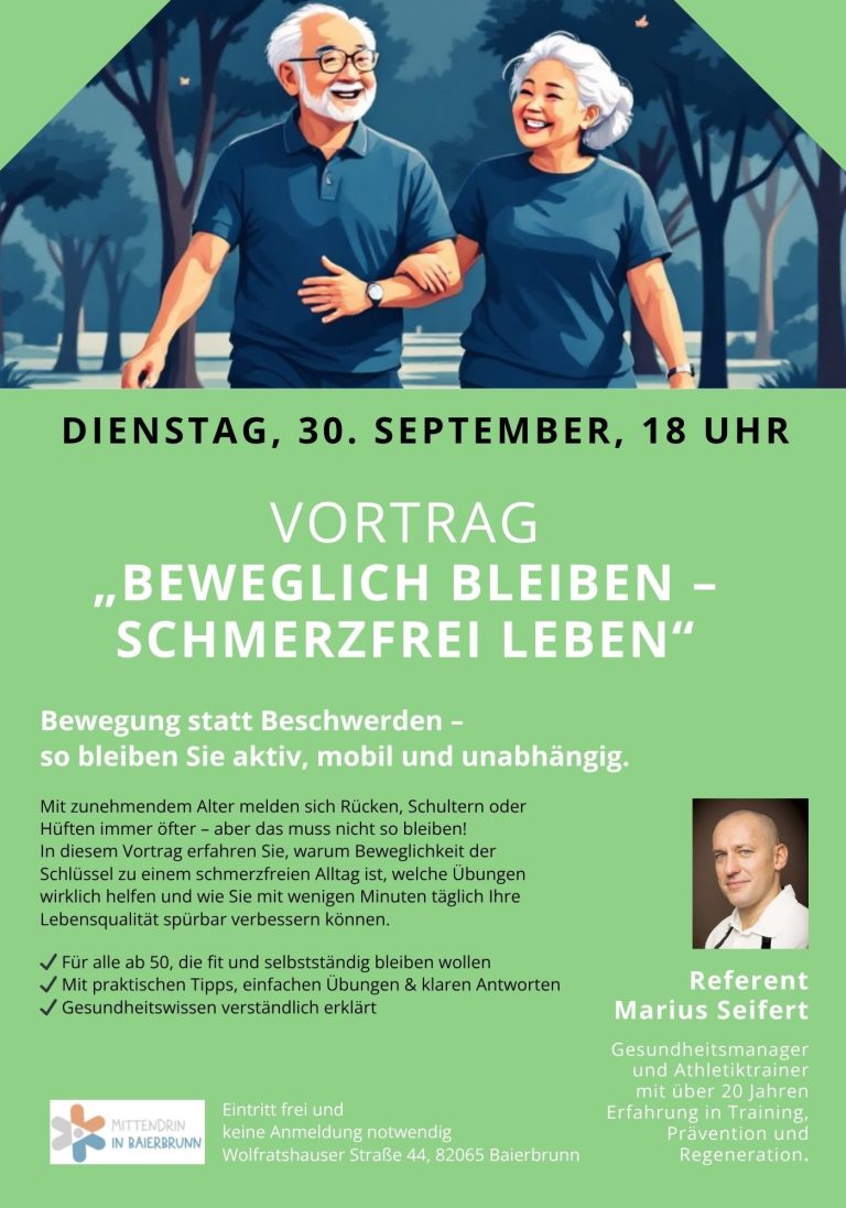 Beweglich bleiben - Schmerzfrei leben Vortrag Baierbrunn